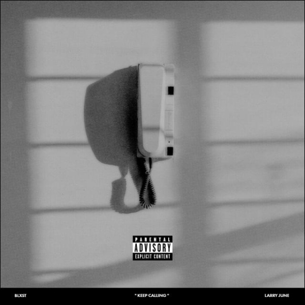 Blxst-Keep Calling cover art