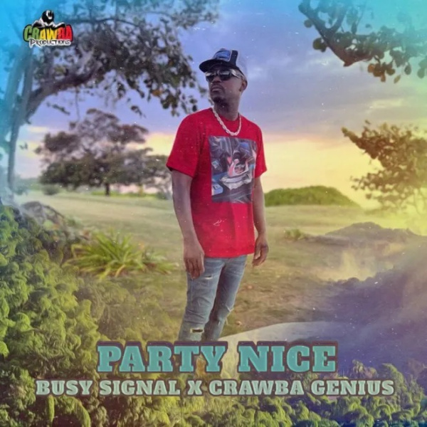 Crawba Genius , Busy Signal-Party Nice cover art