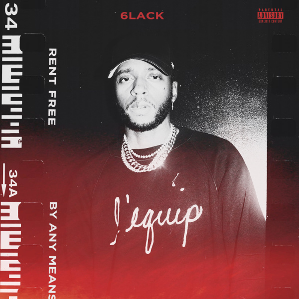 6LACK-Rent Free cover art