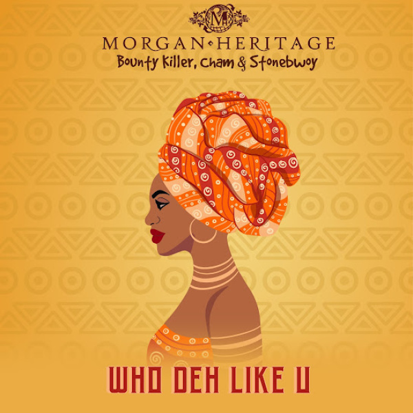 Morgan Heritage-Who Deh Like U cover art