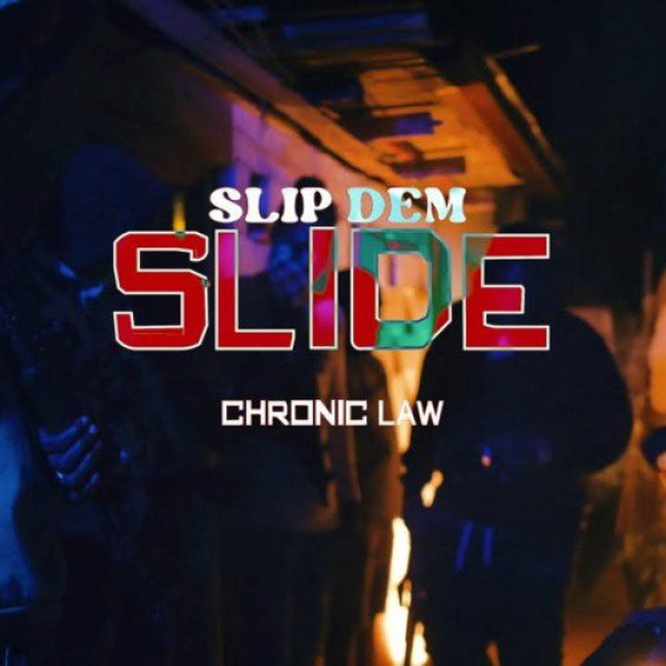 Chronic Law-Slip Dem Slide cover art