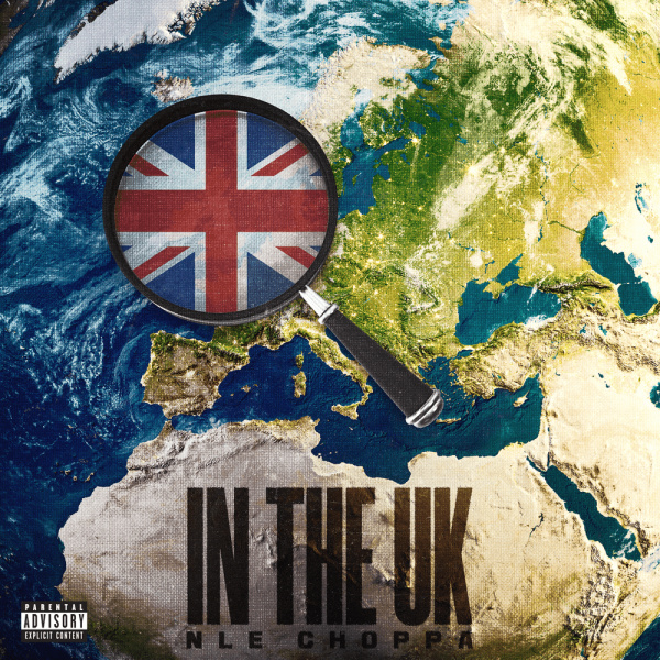 NLE Choppa-In The UK cover art