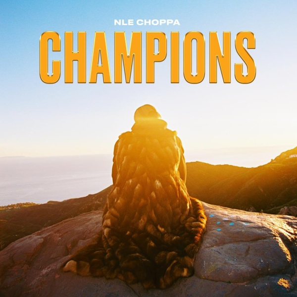 NLE Choppa-Champions cover art