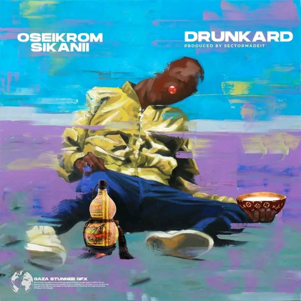 Oseikrom Sikanii-Drunkard cover art