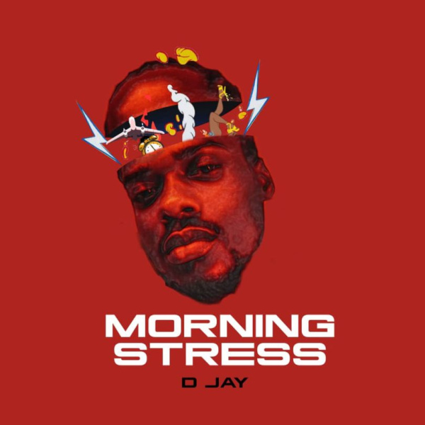 D Jay-Morning Stress cover art