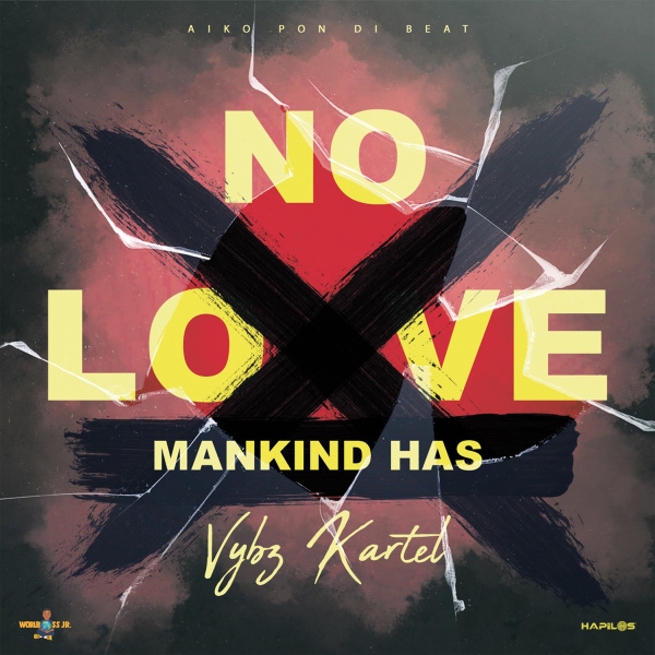 Vybz Kartel-Mankind Has No Love cover art