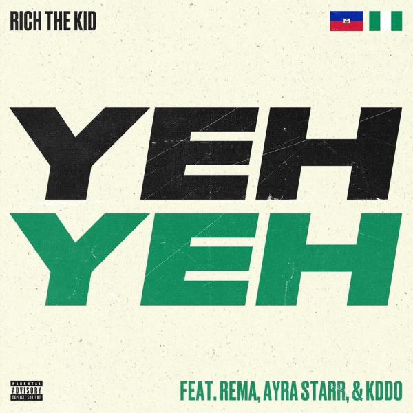 Rich The Kid-Yeh Yeh cover art