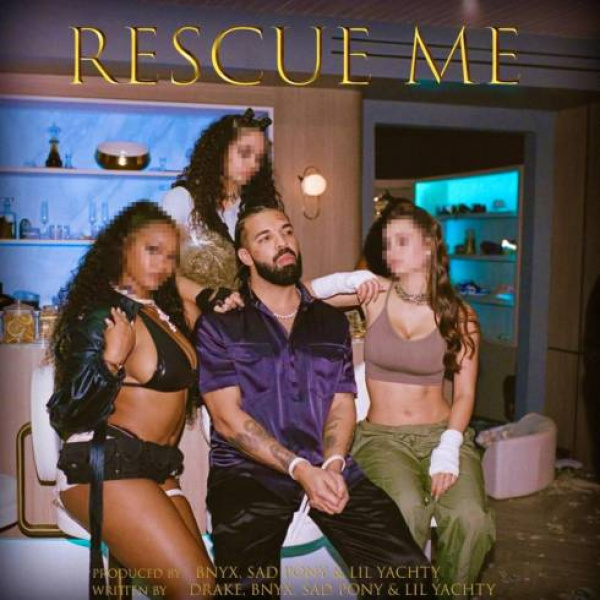 Drake-Rescue Me cover art