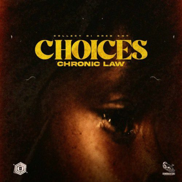 Chronic Law-Choices cover art