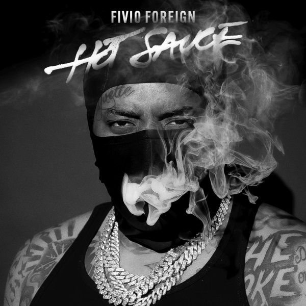 Fivio Foreign-Hot Sauce cover art