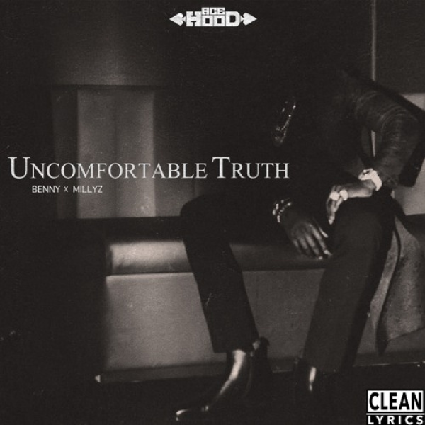 Ace Hood , Benny the Butcher-Uncomfortable Truth cover art