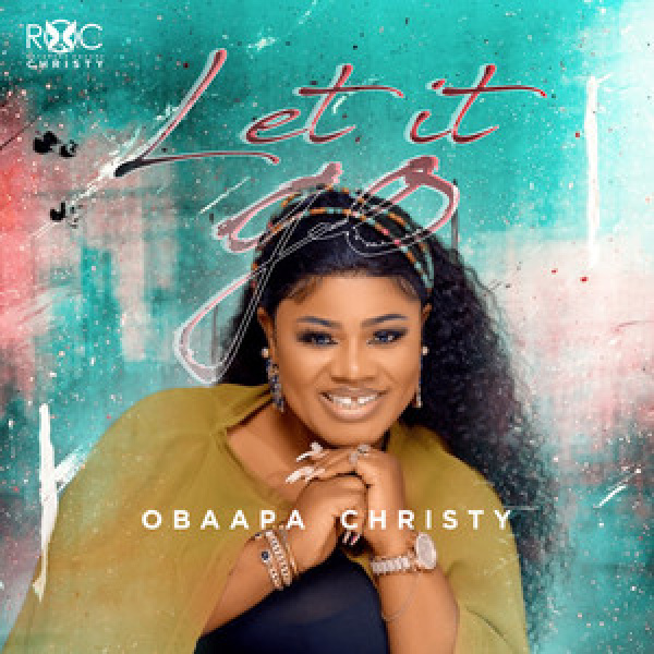 Obaapa Christy-Let It Go cover art