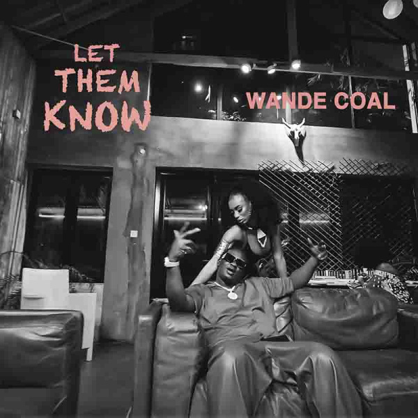 Wande Coal-Let Them Know cover art