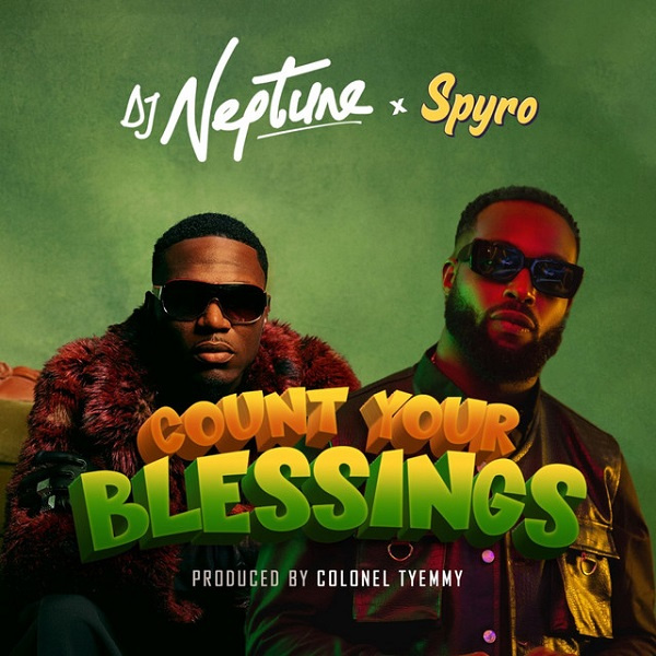 DJ Neptune-Count Your Blessings cover art