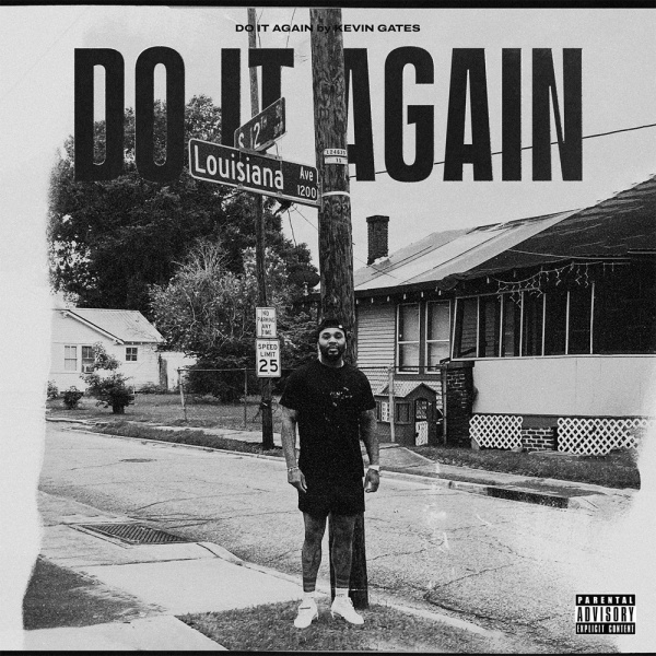 Kevin Gates-Do It Again cover art