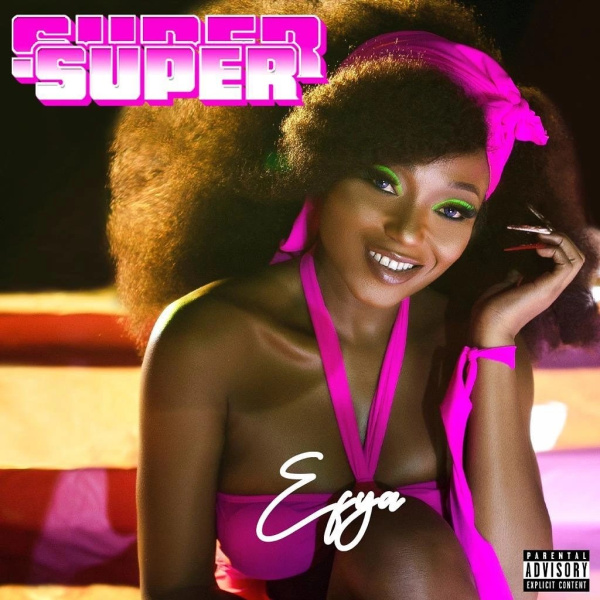 Efya-Super Super cover art