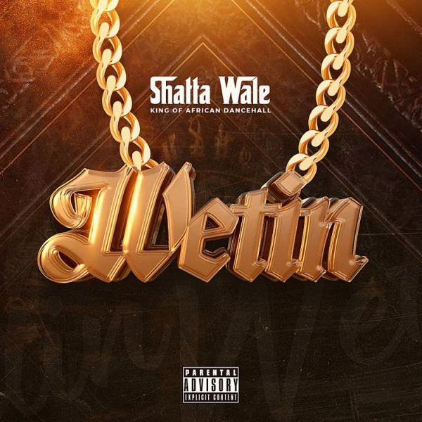 Shatta Wale-Wetin cover art