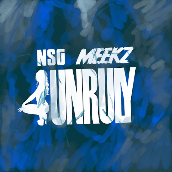 NSG-Unruly cover art