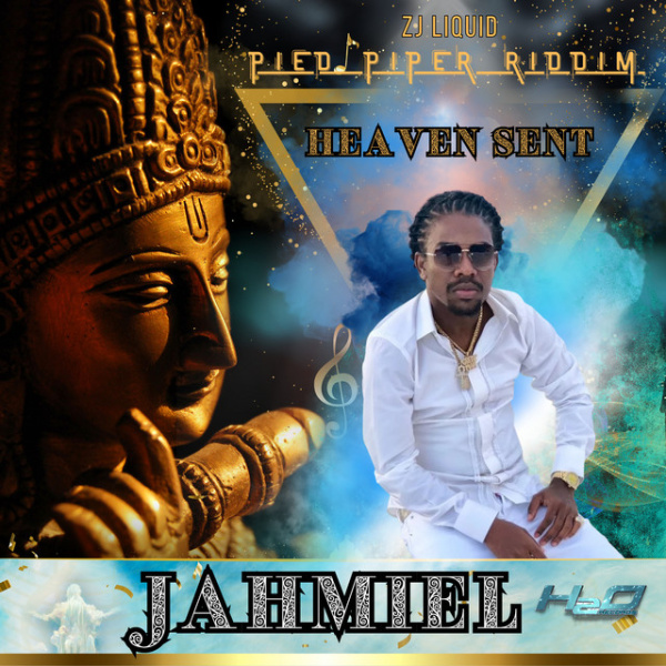 Jahmiel-Heaven Sent cover art