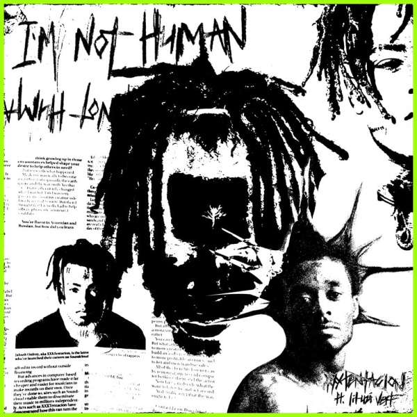 XXXTentacion-I'm Not Human cover art