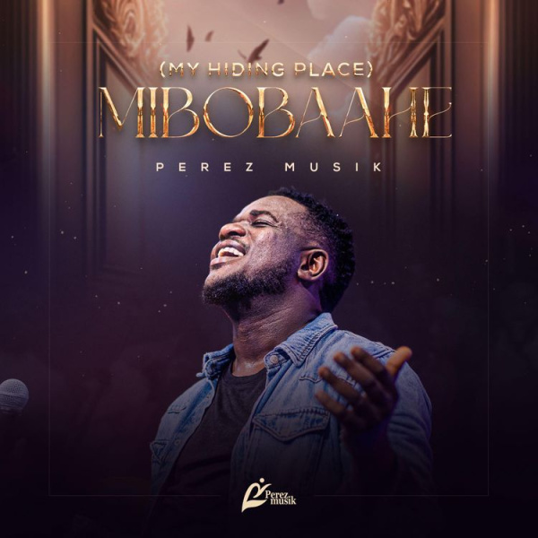 Perez Musik-Mibobaahe (My Hiding Place) cover art