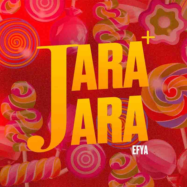 Efya-Jara Jara cover art