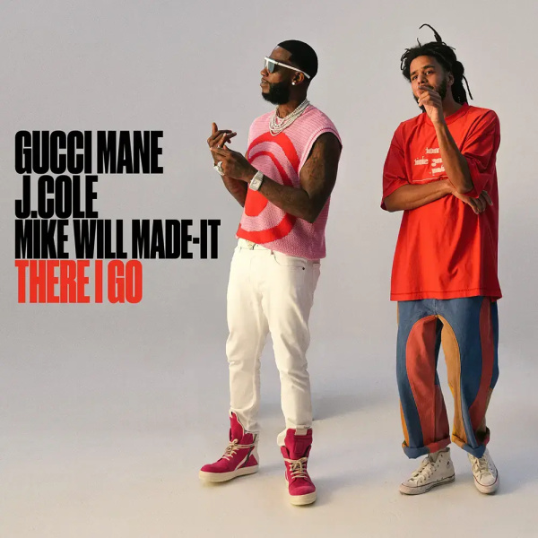 Gucci Mane-There I Go cover art