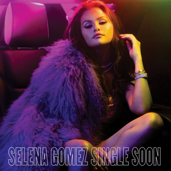 Selena Gomez-Single Soon cover art