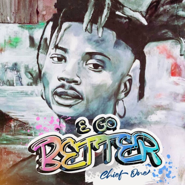 Chief One-E Go Better cover art