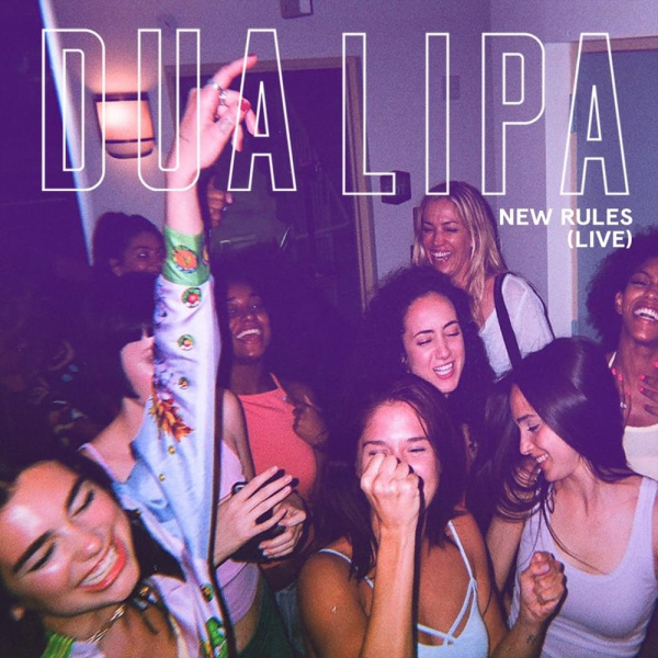 Dua Lipa-New Rules (Live) cover art