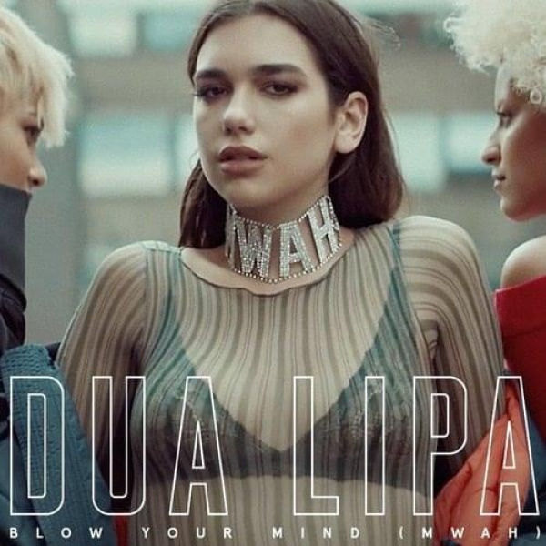 Dua Lipa-Blow Your Mind (Mwah) cover art