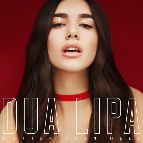 Dua Lipa-Hotter Than Hell cover art