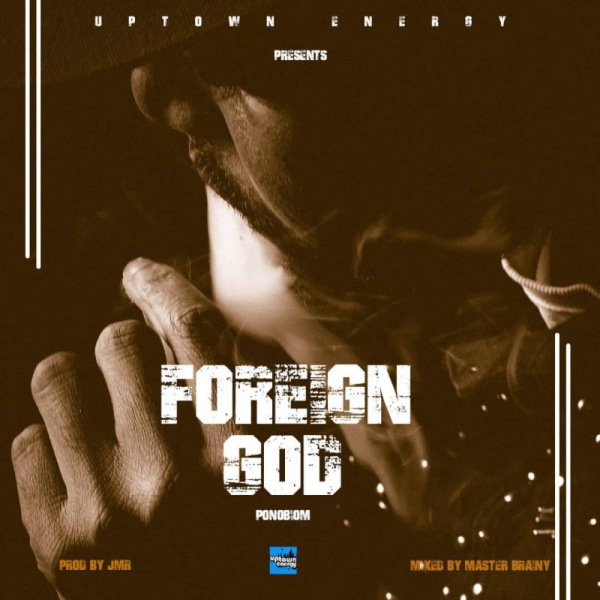 Yaa Pono-Foreign God cover art