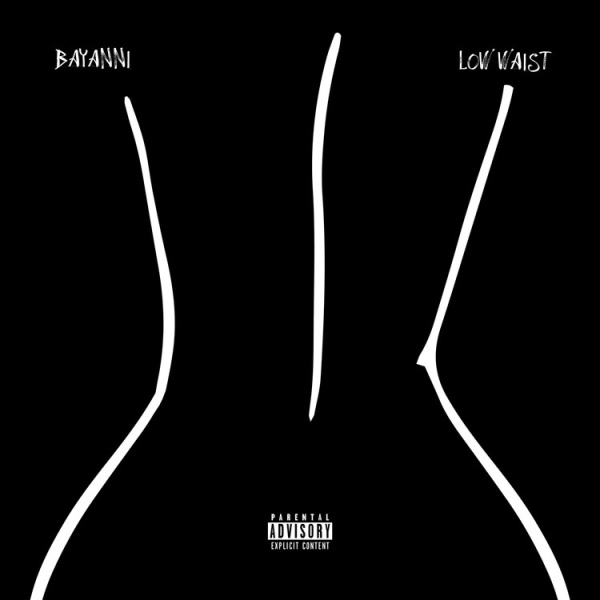 Bayanni-Low Waist cover art