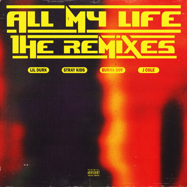 Lil Durk-All My Life (Remix) cover art