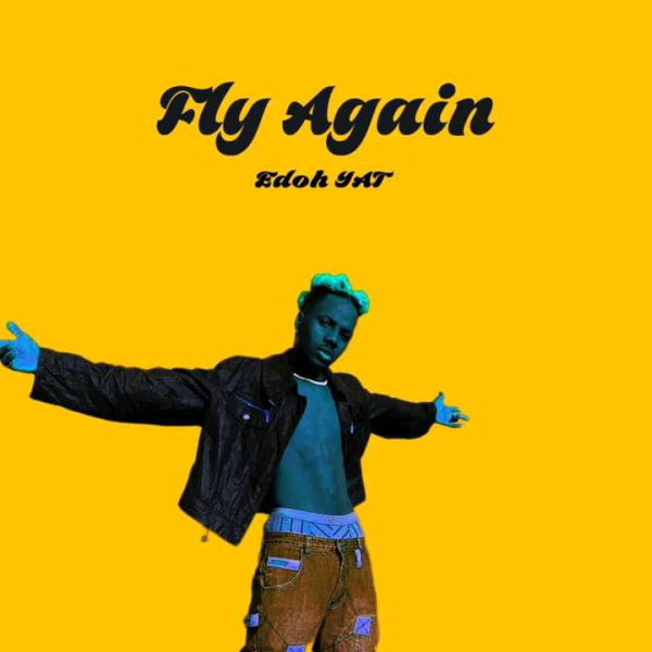 Edoh Yat-Fly Again cover art