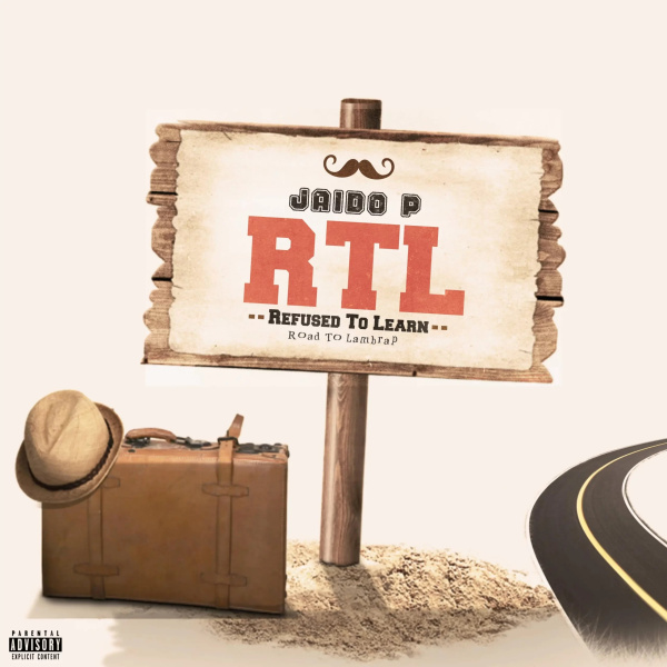 Jaido P-RTL (Refused To Learn) cover art