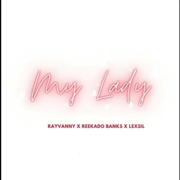 Rayvanny-My Lady cover art