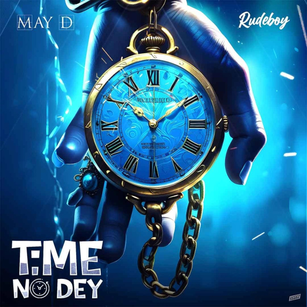 May D-Time No Dey cover art