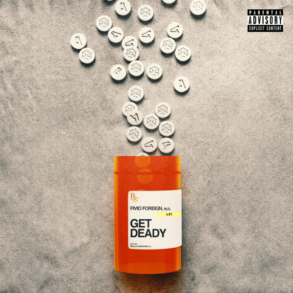 Fivio Foreign-Get Deady cover art