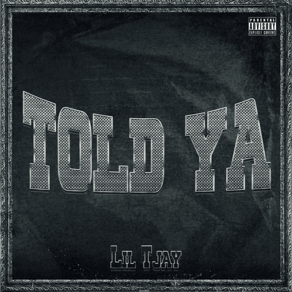 Lil Tjay-Told Ya cover art