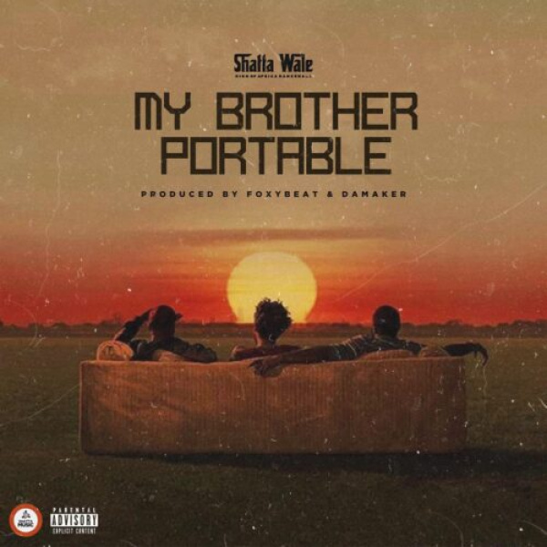 Shatta Wale-My Brother Portable cover art