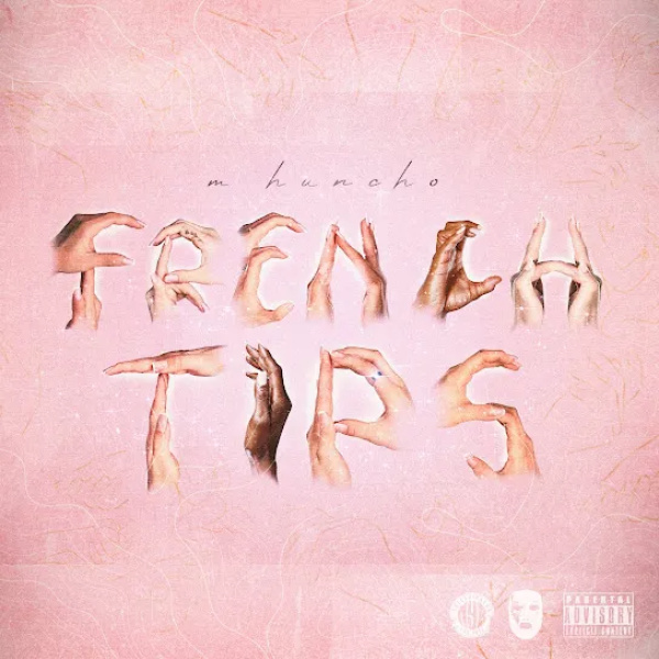 M Huncho-French Tips cover art