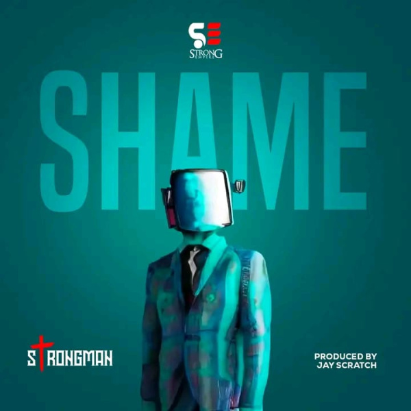 Strongman-Shame cover art