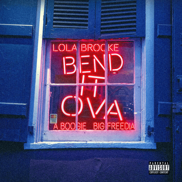 Lola Brooke-Bend It Ova cover art