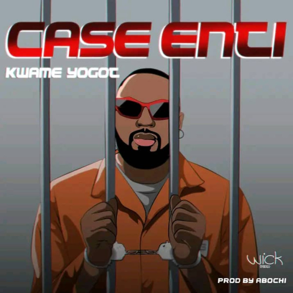 Kwame Yogot-Case Nti cover art