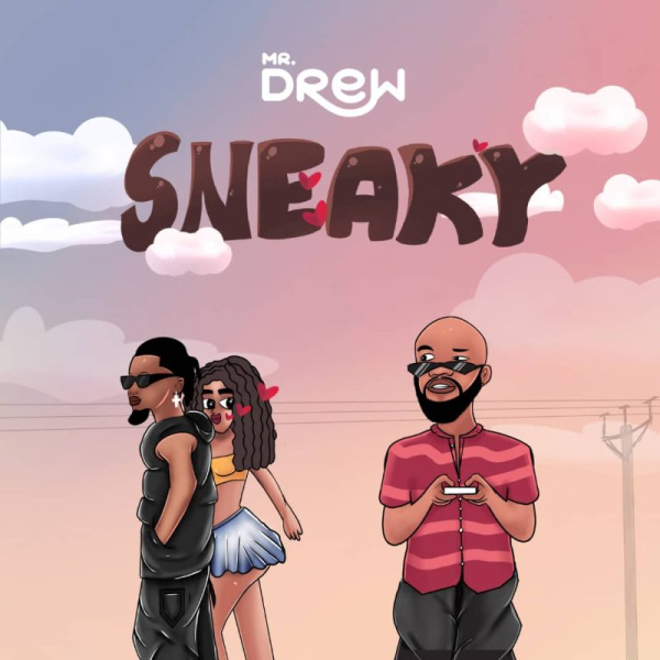 Mr Drew-Sneaky cover art