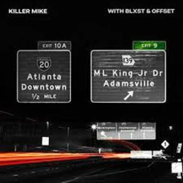 Killer Mike-EXIT 9 cover art