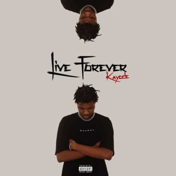 Kayode-Live Forever cover art