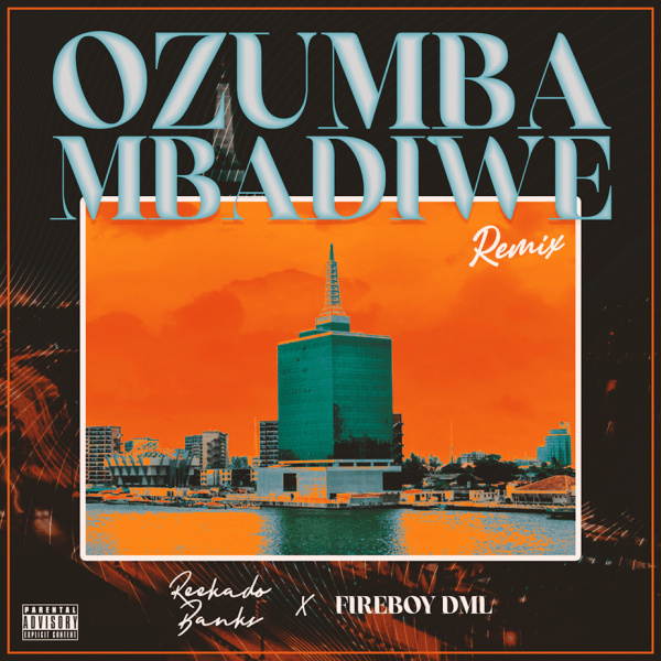 Reekado Banks-Ozumba Mbadiwe (Remix) cover art